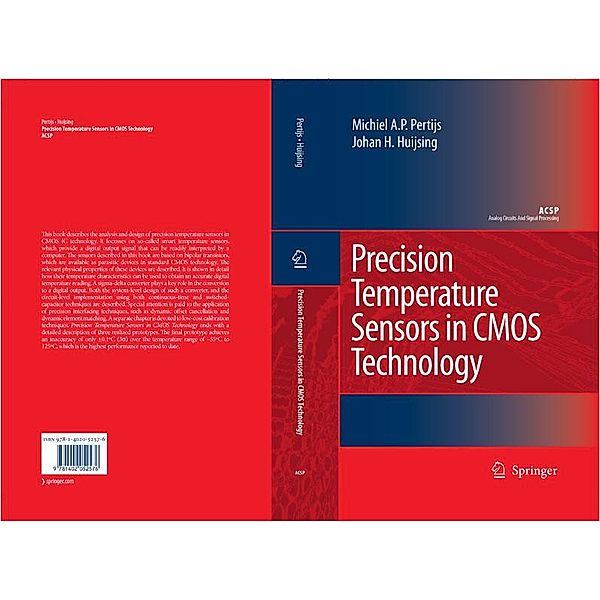 Precision Temperature Sensors in CMOS Technology / Analog Circuits and Signal Processing, Micheal A. P. Pertijs, Johan Huijsing