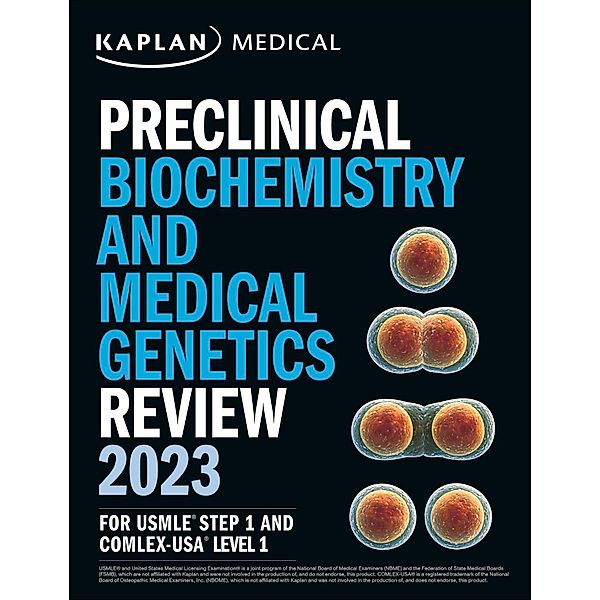 Preclinical Biochemistry and Medical Genetics Review 2023, Kaplan Medical