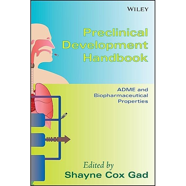 Preclinical Development Handbook / Pharmaceutical Development Bd.1