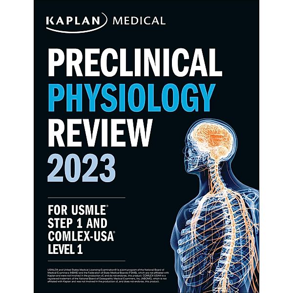 Preclinical Physiology Review 2023, Kaplan Medical