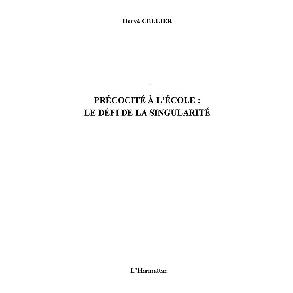 Precocite a l'ecole le defi dela singul / Hors-collection, Ngandu Nkashama Plus