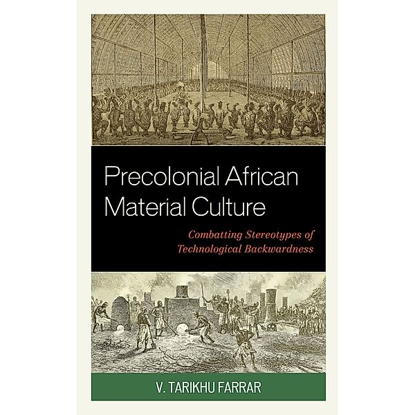 Precolonial African Material Culture, V. Tarikhu Farrar
