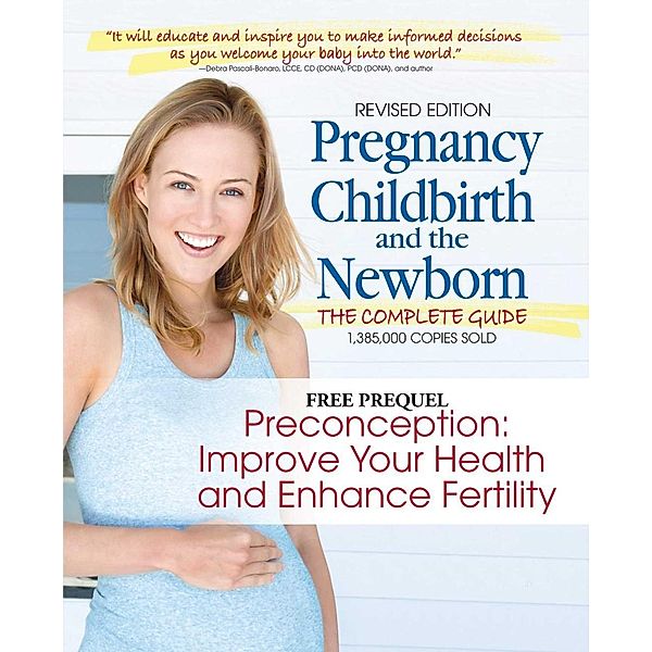 Preconception: Improve Your Health and Enhance Fertility, Penny Simkin, Janet Whalley, Ann Keppler, Janelle Durham, April Bolding