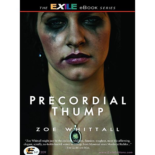 Precordial Thump, Zoe Whittall