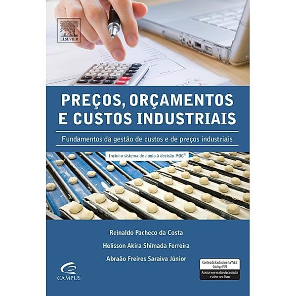 Preços, orçamentos e custos industriais, Hélisson Akira, Jr. Freires, Reinaldo Costa