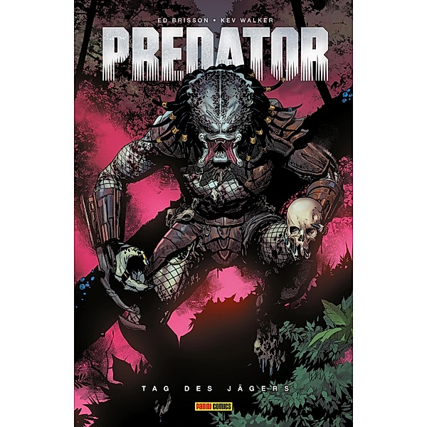 Predator, Band 1 - Tag des Jägers / Predator, Ed Brisson