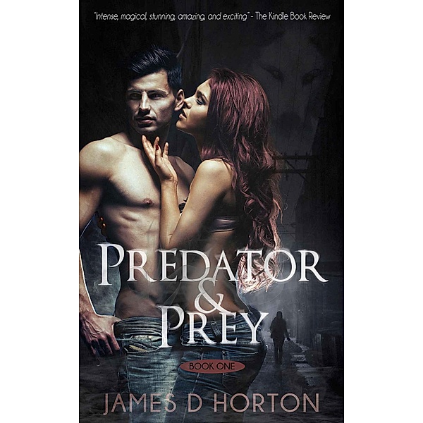 Predator & Prey / Predator & Prey, James D Horton
