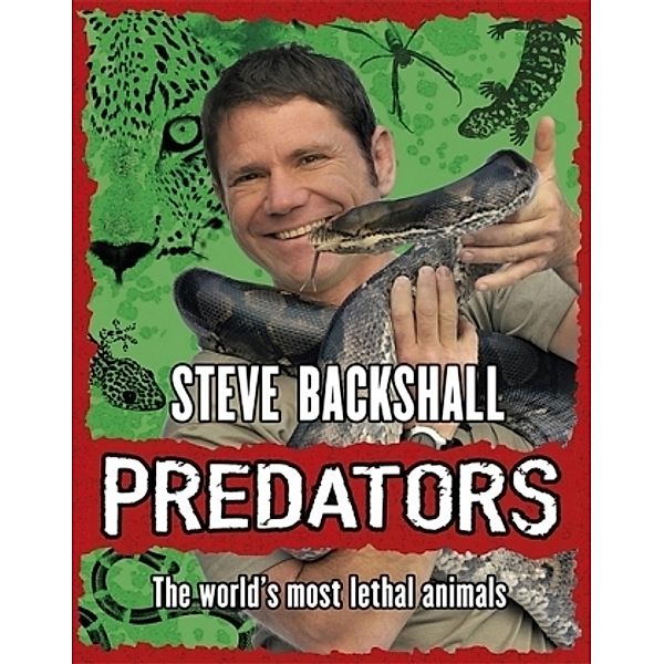 Predators, Steve Backshall