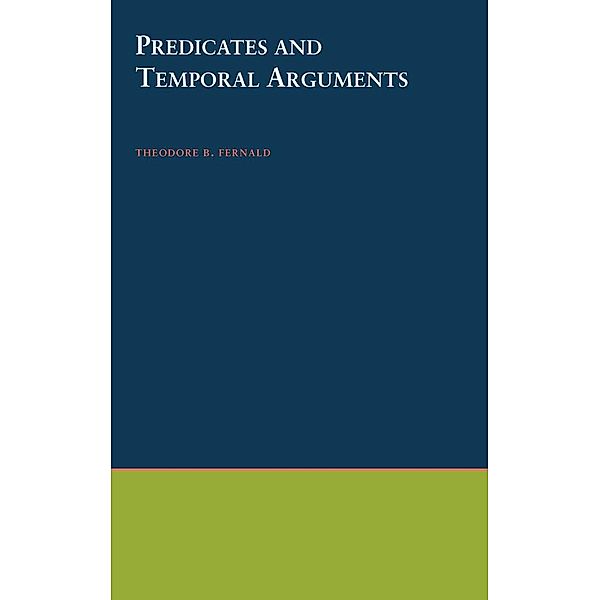 Predicates and Temporal Arguments, Theodore B. Fernald
