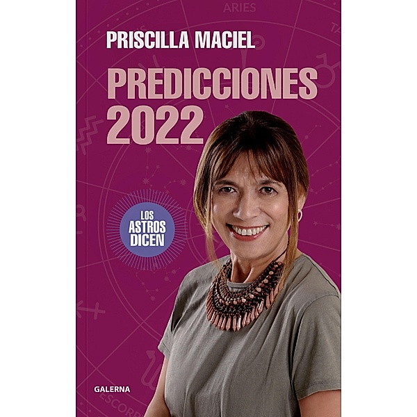 Predicciones 2022, Priscilla Maciel