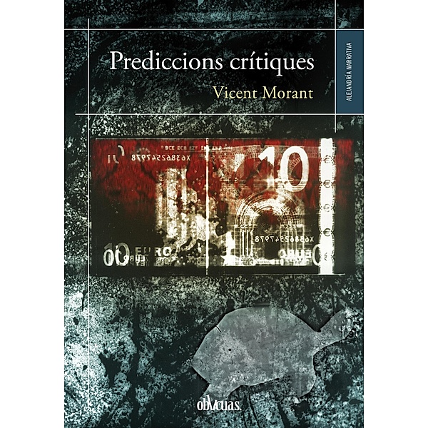 Prediccions crítiques, Vicent Morant