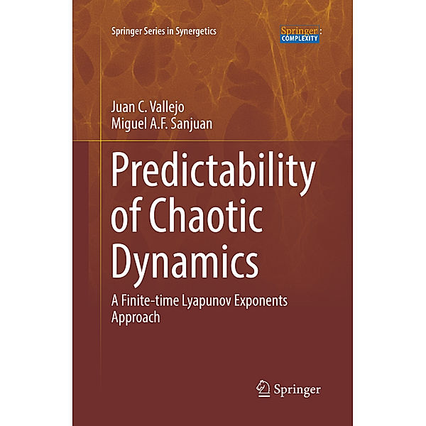 Predictability of Chaotic Dynamics, Juan C. Vallejo, Miguel A. F. Sanjuan