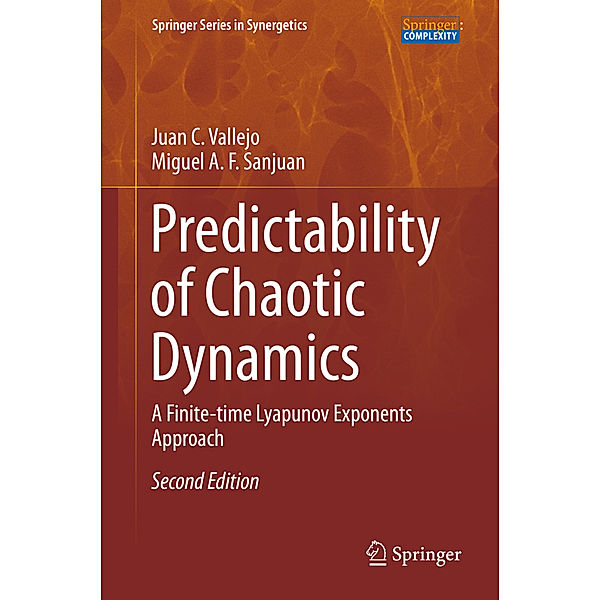 Predictability of Chaotic Dynamics, Juan C. Vallejo, Miguel A. F. Sanjuan