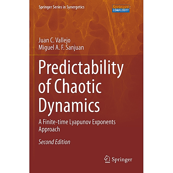 Predictability of Chaotic Dynamics, Juan C. Vallejo, Miguel A. F. Sanjuan