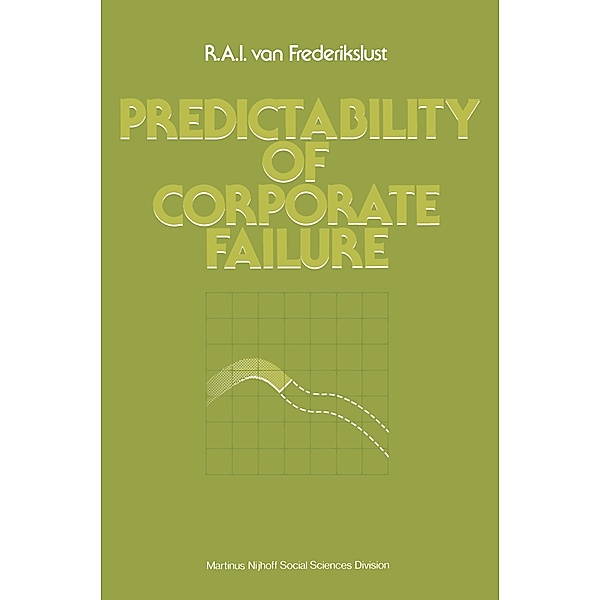 Predictability of corporate failure, Ruud A. I. van Frederikslust