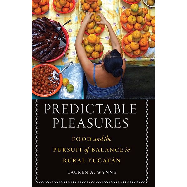 Predictable Pleasures / At Table, Lauren A. Wynne