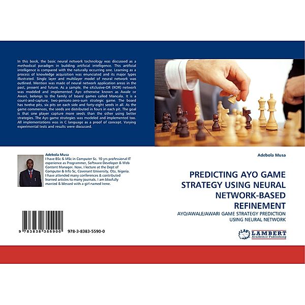 PREDICTING AYO GAME STRATEGY USING NEURAL NETWORK-BASED REFINEMENT, Adebola Musa