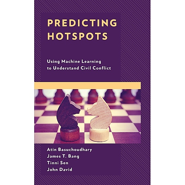 Predicting Hotspots, Atin Basuchoudhary, James T. Bang, Tinni Sen, John David