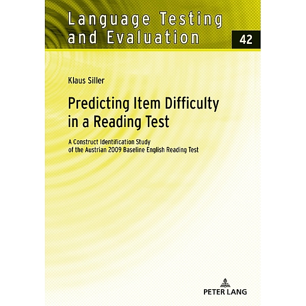 Predicting Item Difficulty in a Reading Test, Siller Klaus Siller