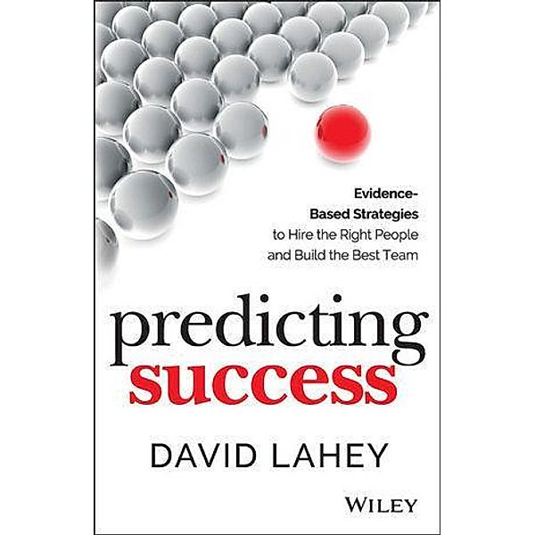 Predicting Success, David Lahey