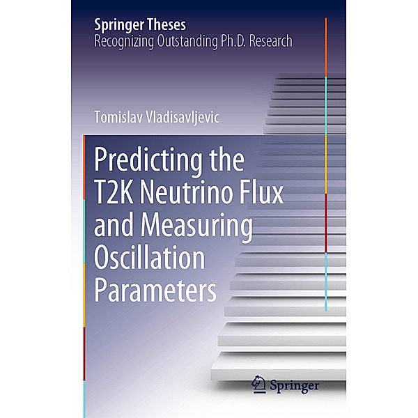 Predicting the T2K Neutrino Flux and Measuring Oscillation Parameters, Tomislav Vladisavljevic