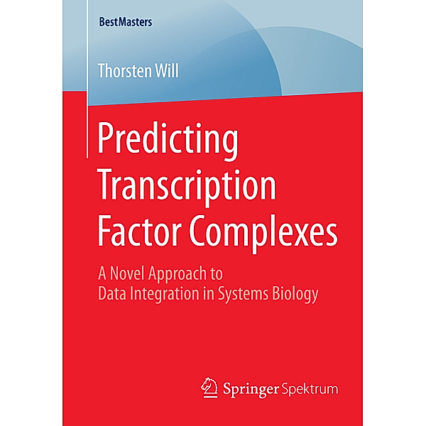 Predicting Transcription Factor Complexes, Thorsten Will