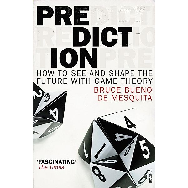 Prediction, Bruce Bueno de Mesquita