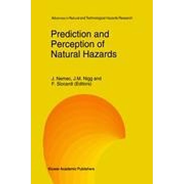 Prediction and Perception of Natural Hazards