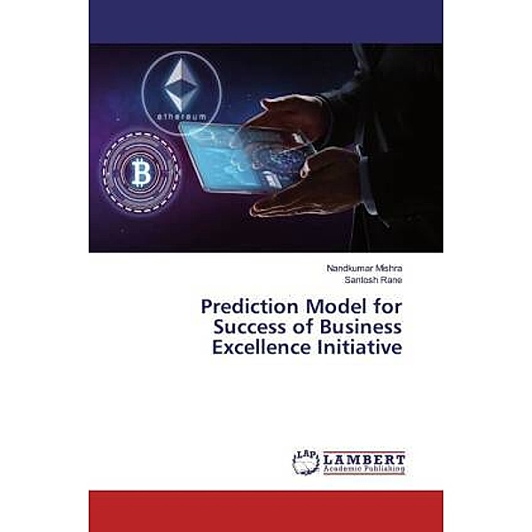 Prediction Model for Success of Business Excellence Initiative, Nandkumar Mishra, Santosh Rane