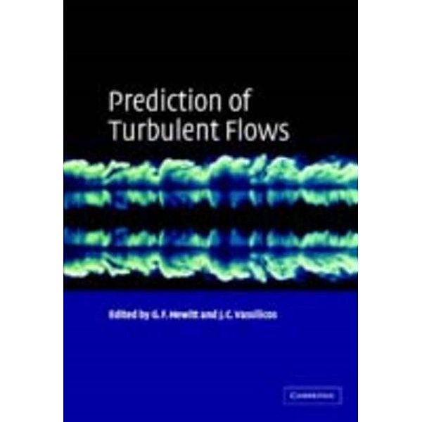 Prediction of Turbulent Flows