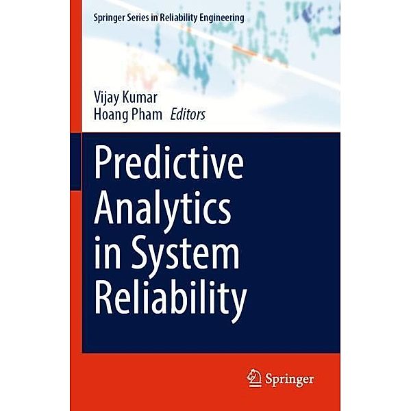 Predictive Analytics in System Reliability