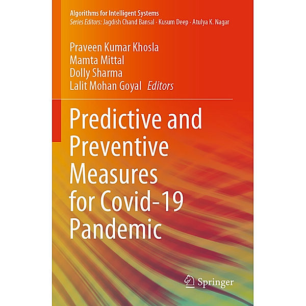 Predictive and Preventive Measures for Covid-19 Pandemic