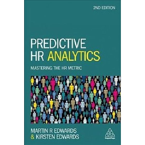 Predictive HR Analytics, Martin Edwards, Kirsten Edwards