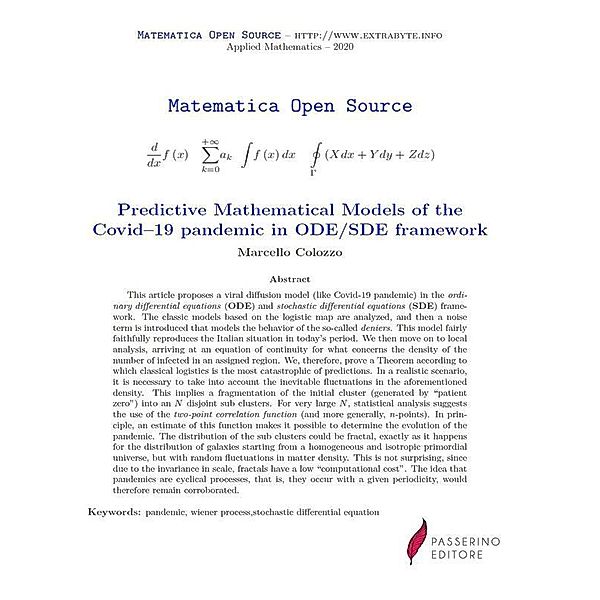 Predictive Mathematical Models of the Covid-19 pandemic in ODE/SDE framework, Marcello Colozzo