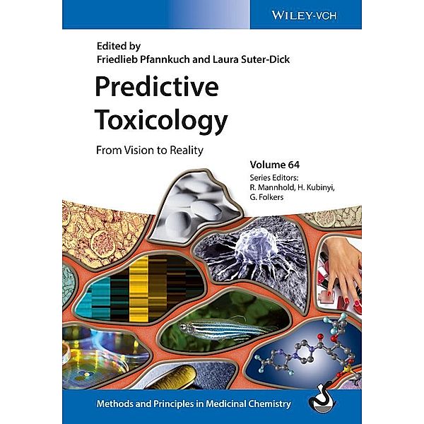 Predictive Toxicology / Methods and Principles in Medicinal Chemistry Bd.64