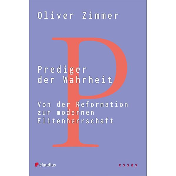 Prediger der Wahrheit, Oliver Zimmer