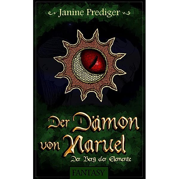 Prediger, J: Dämon von Naruel, Janine Prediger