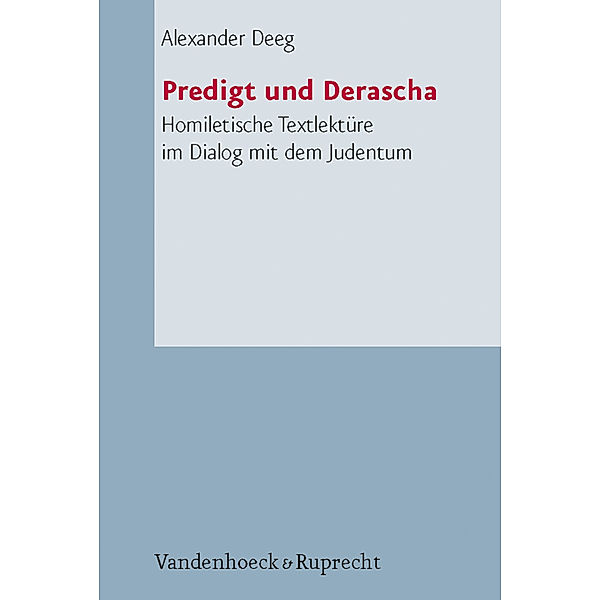 Predigt und Derascha, Alexander Deeg