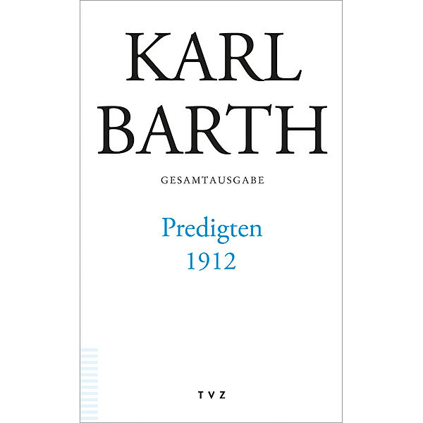 Predigten 1912, Karl Barth