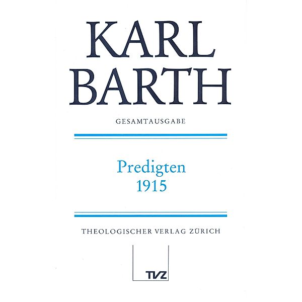 Predigten 1915, Karl Barth