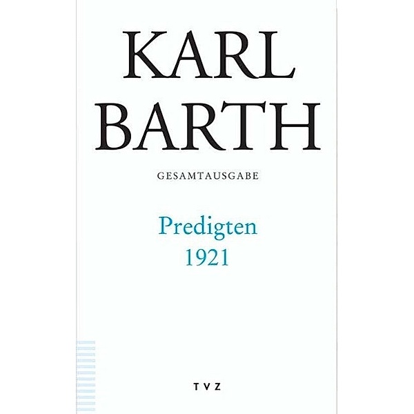 Predigten 1921, Karl Barth