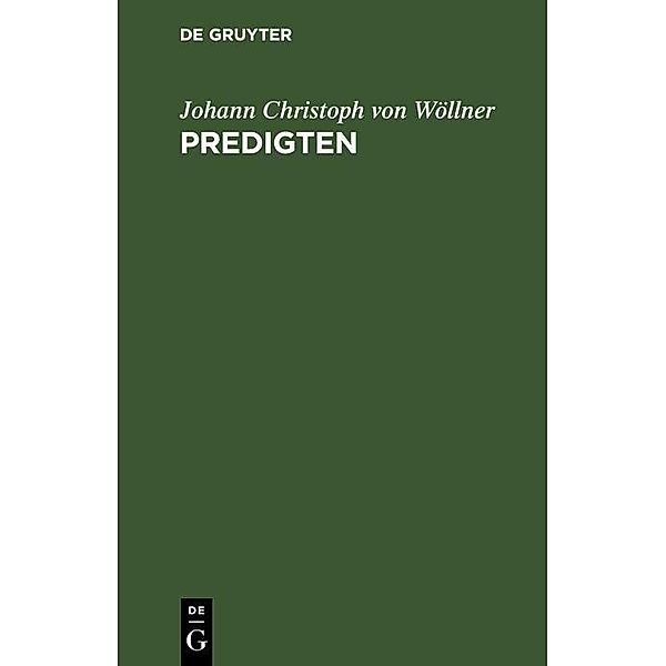 Predigten, Johann Christoph von Wöllner