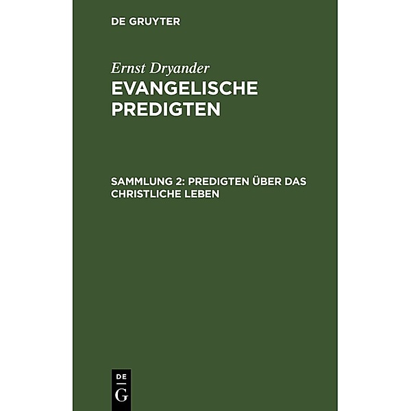 Predigten über das christliche Leben, Ernst Dryander