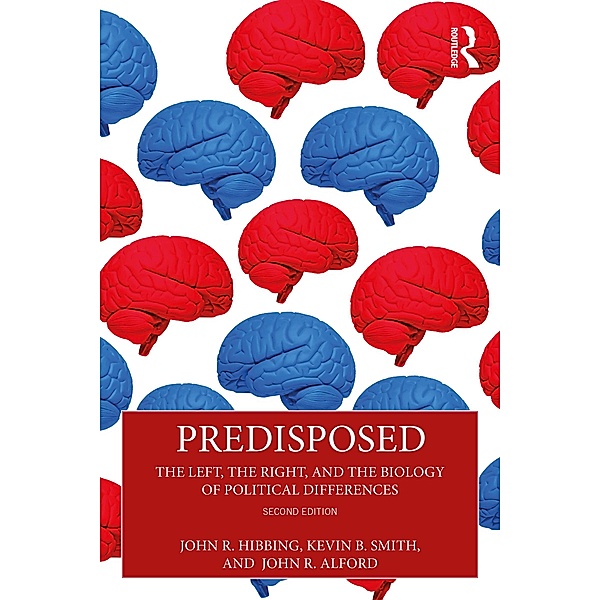 Predisposed, John R. Hibbing, Kevin B. Smith, John R. Alford