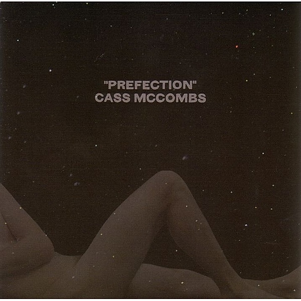Prefection, Cass McCombs