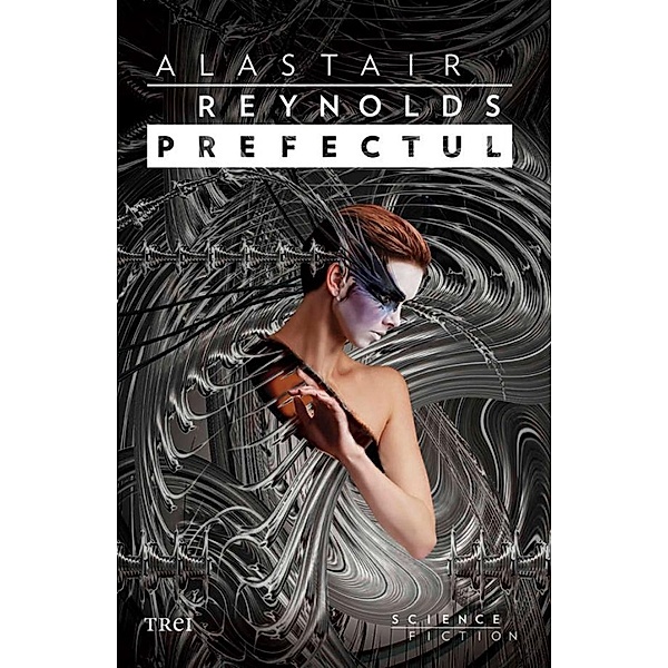 Prefectul / SF, Alastair Reynolds