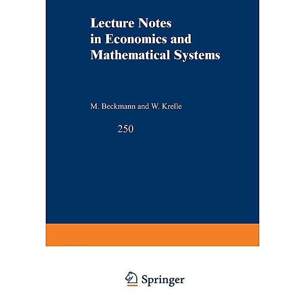 Preference Modelling / Lecture Notes in Economics and Mathematical Systems Bd.250, Marc Roubens, Philippe Vincke