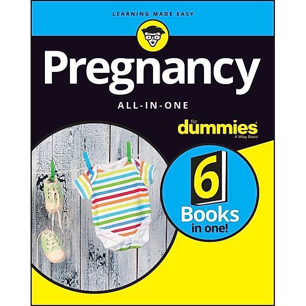 Pregnancy All-in-One For Dummies, The Experts at Dummies, The Experts at For Dummies