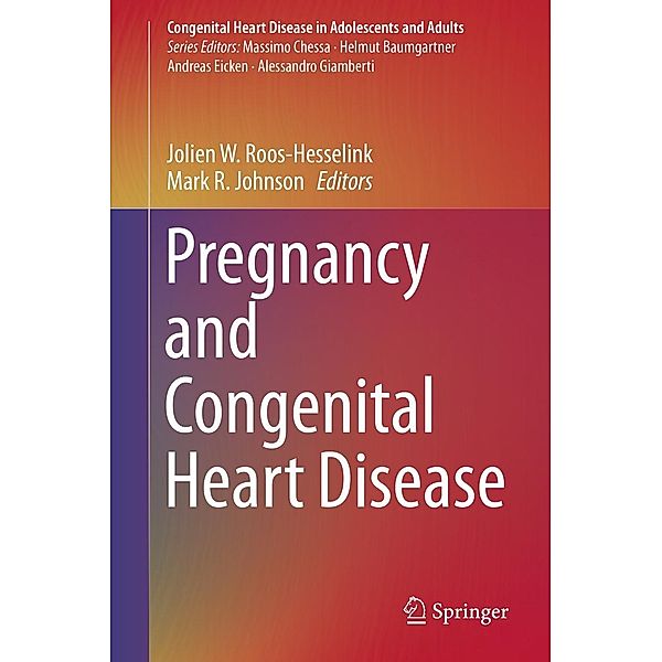 Pregnancy and Congenital Heart Disease / Congenital Heart Disease in Adolescents and Adults