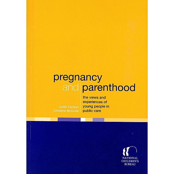 Pregnancy and Parenthood, Christine McGuire, Judith Corlyon